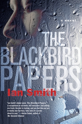 The Blackbird Papers - Smith, Ian, Mrpharms