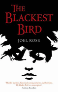 The Blackest Bird: A Novel of History and Murder