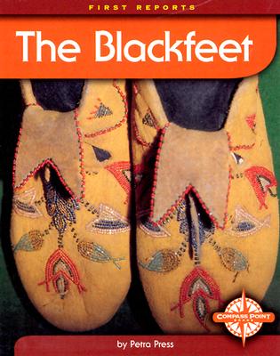 The Blackfeet - Press, Petra