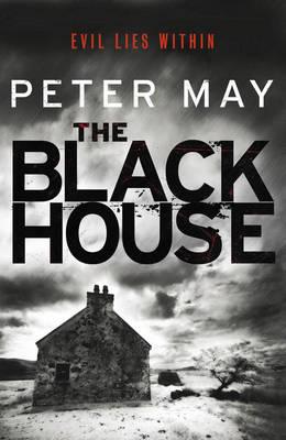 The Blackhouse: The Lewis Trilogy - May, Peter, and Forbes, Peter (Read by)