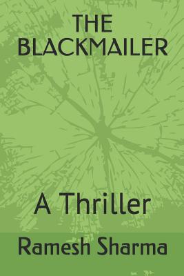 The Blackmailer - Sharma, Ramesh