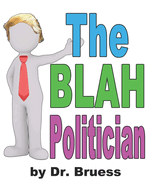 The BLAH Politician