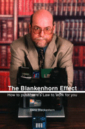 The Blankenhorn Effect: How to Put Moore's Law to Work for You