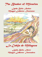 The Blanket of Miracles: La Cobija de Milagros