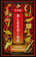 The Bleeding: The dazzlingly dark gothic thriller that everyone is talking about...