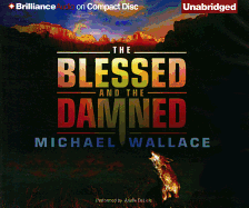 The Blessed and the Damned