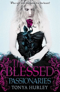 The Blessed: Passionaries: Book 2