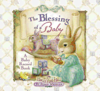 The Blessings of a Baby: A Baby Record Book