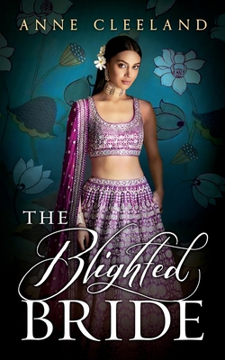 The Blighted Bride - Cleeland, Anne