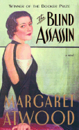 The Blind Assassin - Atwood, Margaret