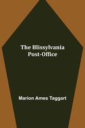 The Blissylvania Post-Office