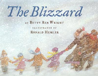 The Blizzard - Wright, Betty Ren