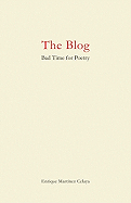 The Blog: Bad Time for Poetry