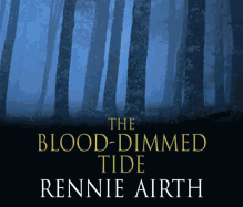 The Blood-Dimmed Tide