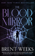 The Blood Mirror: Book Four of the Lightbringer series