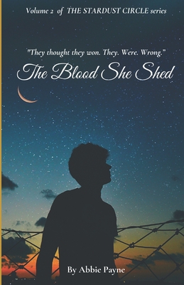 The Blood She Shed - Payne, Abbie M