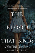 The Blood that Binds #3