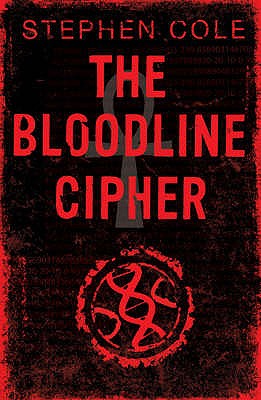 The Bloodline Cipher - Cole, Stephen