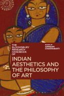 The Bloomsbury Research Handbook of Indian Aesthetics and the Philosophy of Art