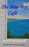 The Blue Bay Cafe