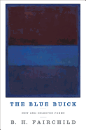 The Blue Buick: New and Selected Poems