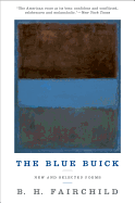 The Blue Buick: New and Selected Poems