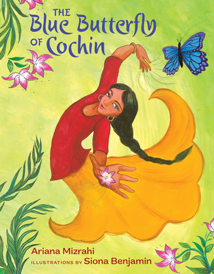 The Blue Butterfly of Cochin - Mizrahi, Ariana