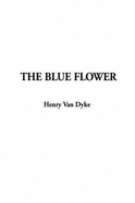 The Blue Flower