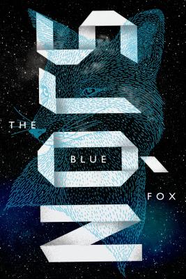 The Blue Fox - Sjn, and Cribb, Victoria (Translated by)