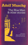 The Blue Man and Other Stories