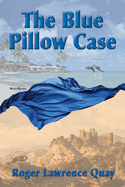 The Blue Pillow Case