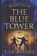 The Blue Tower