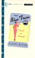 The Blue Train - Holmes, James