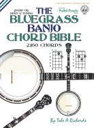 The Bluegrass Banjo Chord Bible: Open G Tuning 2,160 Chords