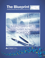 The Blueprint: Building Powerful IEPs to Increase Student Achievement