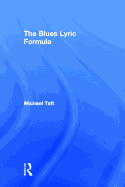 The Blues Lyric Formula