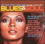 The Blues & Soul, Vol. 2: 1970-1971