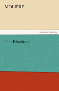 The Blunderer