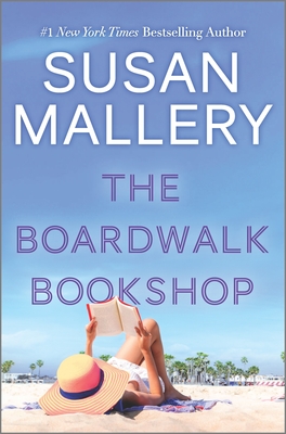 The Boardwalk Bookshop: A 2022 Beach Read - Mallery, Susan