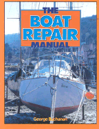 The Boat Repair Manual - Buchanan, George