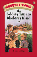 The Bobbsey Twins on Blueberry Island