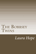 The Bobbsey Twins - Hope, Laura Lee