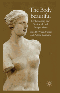 The Body Beautiful: Evolutionary and Sociocultural Perspectives