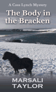 The Body in the Bracken: The Shetland Sailing Mysteries