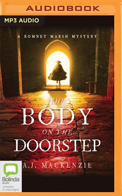 The Body on the Doorstep - MacKenzie, A.J., and Jerrom, Ric (Read by)