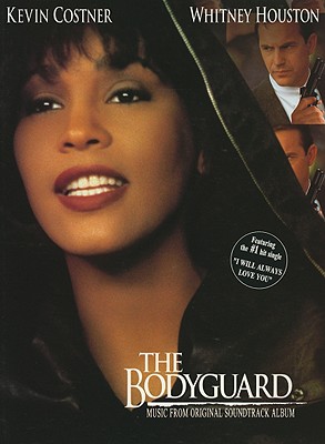The Bodyguard (Music from the Original Soundtrack Album): Piano/Vocal/Chords - Houston, Whitney