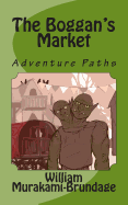 The Boggan's Market: Adventure Paths