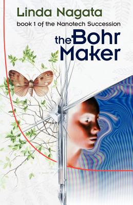 The Bohr Maker - Nagata, Linda