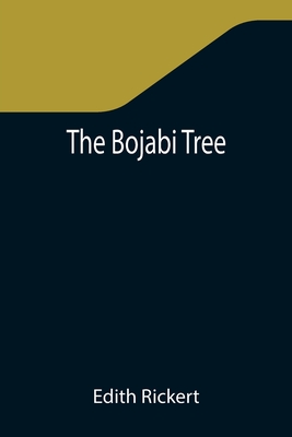 The Bojabi Tree - Rickert, Edith