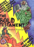 The Bold Testament - Yacowar, Maurice